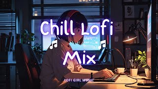 Chill Lofi Beats Mix 🎶 Lofi Hip Hop Chill Beats 助您学习和放松