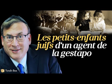 LES PETITS ENFANTS JUIFS D'UN AGENT DE LA GESTAPO (Rav Wallerstein)