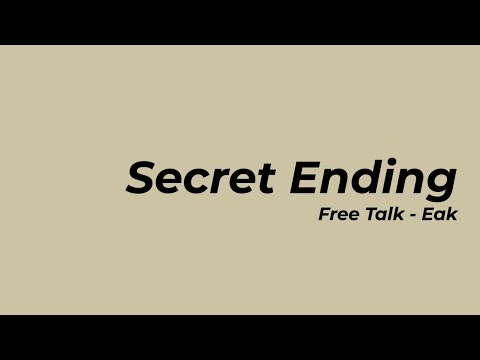 Secret Ending FREE TALK | Gabriel Abyssia