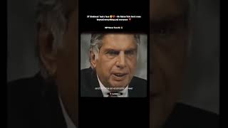 Sir Ratan Tata's Vision for India's Future 🇮🇳♥️ #ratantata #tata