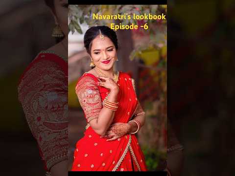 Navaratri’s lookbook Episode-6#navaratri #navaratriseries #dandiya#longhair #wedding #teluguammayi