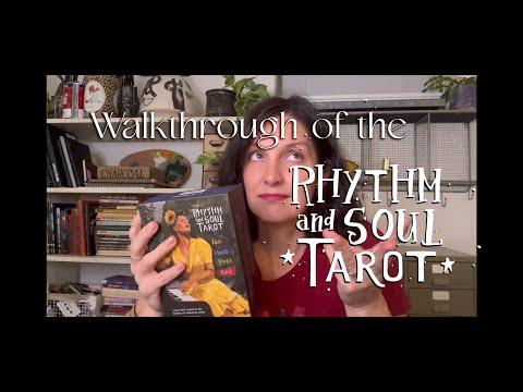 Walk Through of the Rhythm & Soul Tarot: Part 1 The Major Arcana