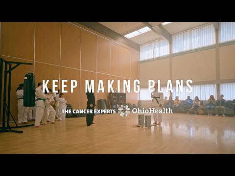 OhioHealth: Keep Making Plans - Kim