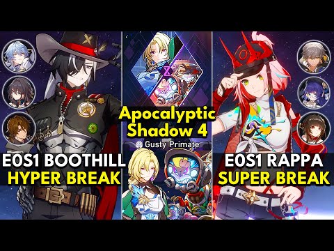 E0S1 Boothill Hyper Break & E0S1 Rappa Super Break | Apocalyptic Shadow Floor 4 3 Stars | Honkai