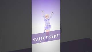 superstar/firsttake晒してみた【轟はじめ/ReGLOSS】#vtuber  #dance