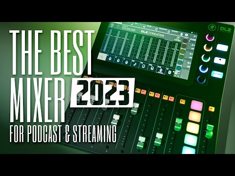 Mackie DLZ Creator — Best Podcast & Livestream Mixer 2023