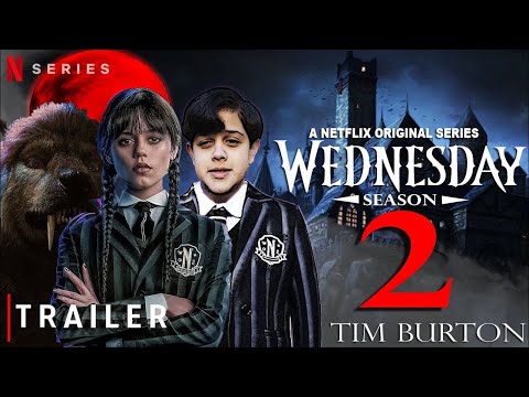 Wednesday Addams l SEASON 2 PROMO TRAILER 2023 l Netflix