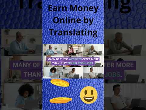 Earn Money Online by Translating -#Shorts #translation #workfromhome #language