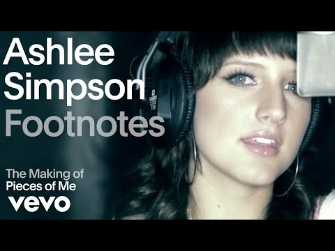 Ashlee Simpson - The Making Of 'Pieces Of Me' (Vevo Footnotes)