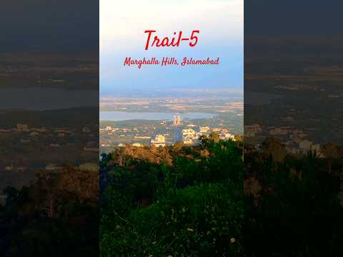 Trail-5 | Amazing View of Islamabad😍 | #youtubeshorts #viralvideo #hiking