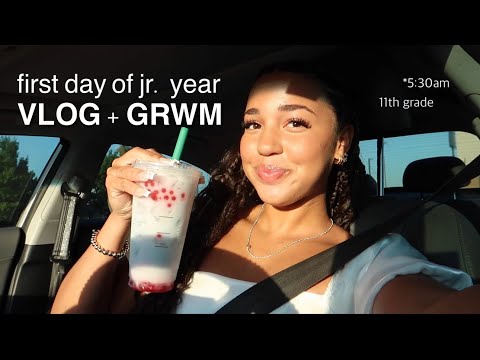 FIRST DAY OF SCHOOL VLOG.. | grwm for jr. year