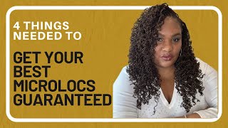 Follow these 4 things to get your BEST Microlocs GUARANTEED