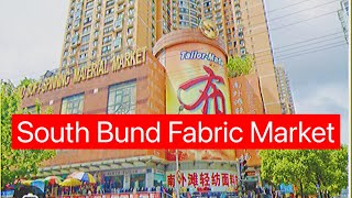 South bund fabric market shanghai