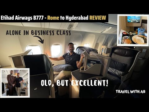 Etihad Airways Business Class review in 2024 | Is it still worth ? Rome to Hyderabad