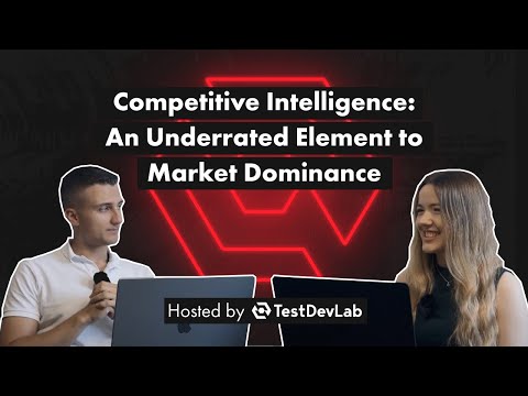 #16 Competitive Intelligence: An Underrated Element to Market Dominance - Ieva Koroļkova