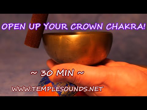 OPEN YOUR CROWN/7TH CHAKRA! 30 MIN. W/ANTIQUE SINGING BOWL! PEACE & LOVE! WWW.TEMPLESOUNDS.NET