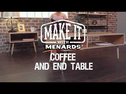 Coffee and End Table - Make It With Menards