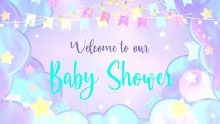 2 Hour Baby Shower Background Video | 365Edits.com