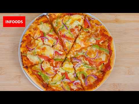 Vegetarian Pizza Recipe | How to Make Pizza at Home | Homemade Pizza Recipe | Infoods