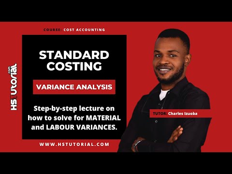 Standard Costing - Variance Analysis | Material and Labour Variance