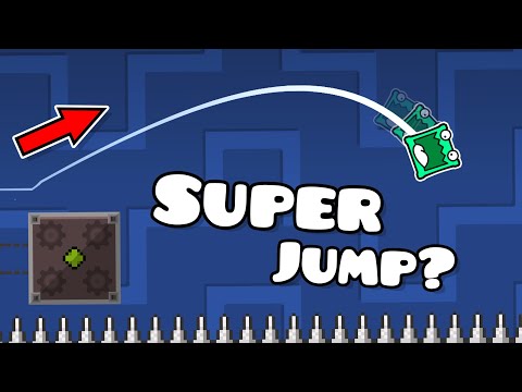 Super Jump? | Geometry dash 2.2