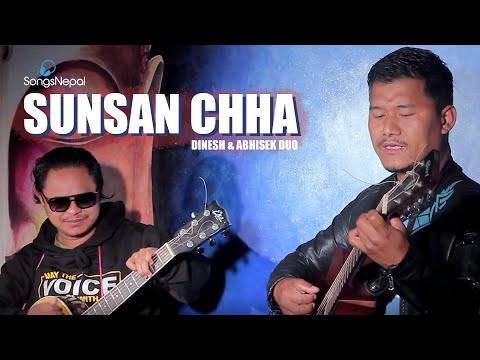 Sunsan Chha - Dinesh & Abhisek Duo | New Nepali Pop Song 2021