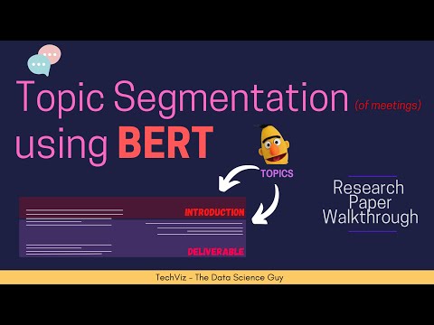 Unsupervised Topic Segmentation of Meetings with BERT Embeddings (Research Paper Walkthrough)