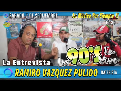 RAMIRO VAZQUEZ PULIDO | El Pegassero Presenta . . . Programa LOS 90s EN VIVO / SABADO 7 SEP 2024