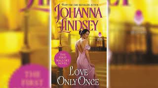 Love Only Once by Johanna Lindsey 📖 Royalty Romance Audiobook