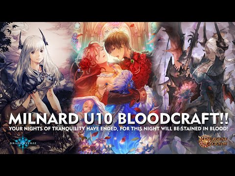 [ シャドウバース ] Shadowverse - Milnard U10 Bloodcraft - Finally Best Support For Milnard!!!