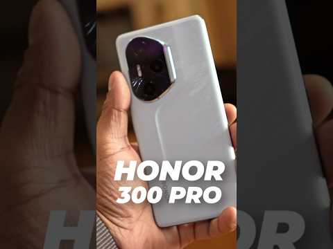 Honor 300 Pro Simple Unboxing #shorts