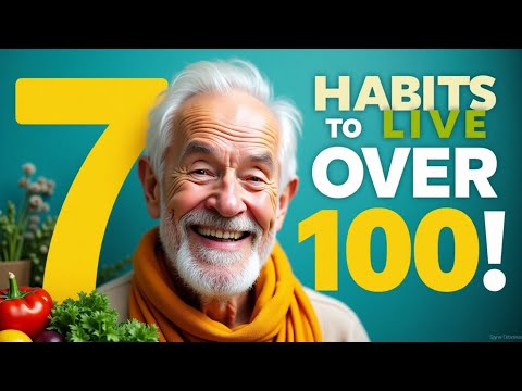 7 habits of people who live over 100 – science backed longevity secrets!