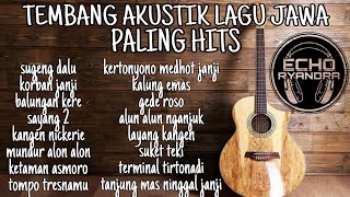 COVER LAGU JAWA AKUSTIK TERBAIK & TERPOPULER 2020 [GUYON WATON, DENNY CAKNAN, DLL]