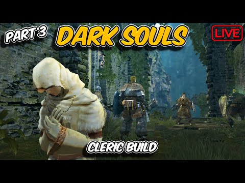 Dark Souls Cleric Build (Part 3)