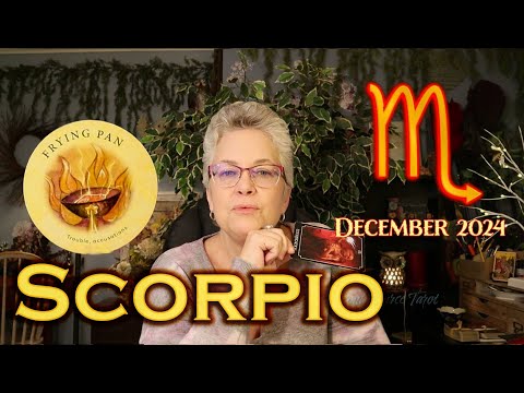 Scorpio ~ Won't Listen ~ December 2024