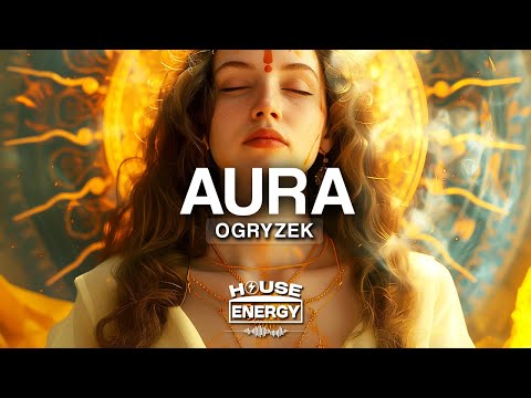 Ogryzek - AURA (Sped Up)