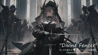 【フリーBGM】互いの正義がぶつかり合うゴシック系戦闘曲『Devine Fencer』