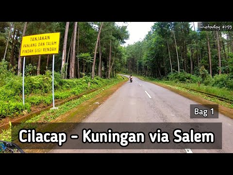 Jalur Gunung Lio Salem Bag 1 : Jalan Majenang Salem, Perbatasan Cilacap Brebes Jawa Tengah