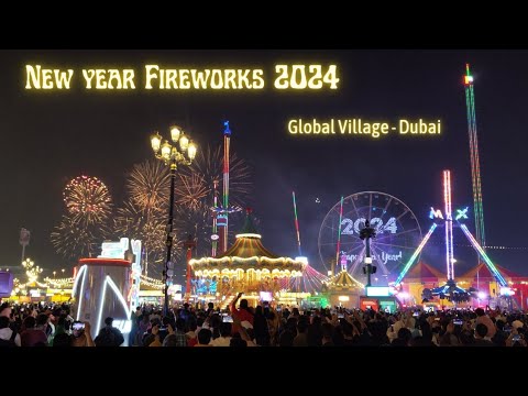 New Year Fireworks 2024 | Global Village Dubai