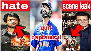 rohit sharma quit captaincy in all formats?, salman khan tiger 3 scene leaked?, prabhas fans fight