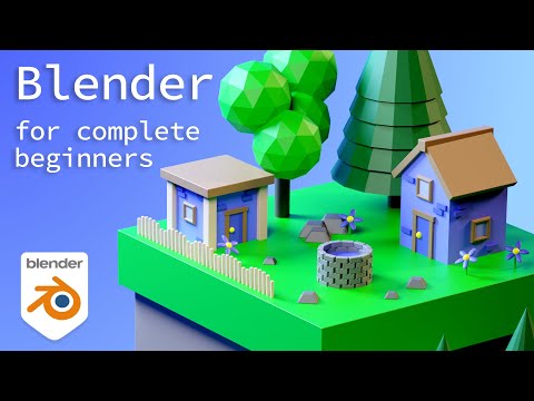 Getting started - Blender for complete beginners