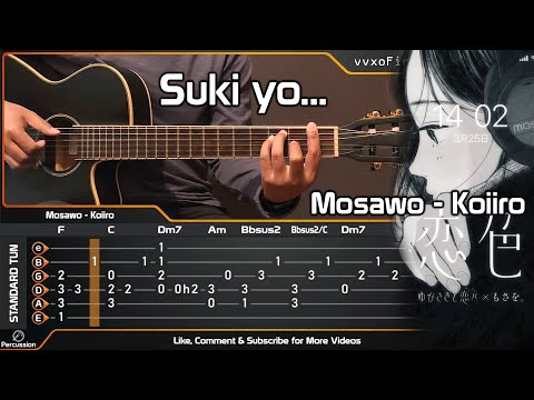 (Suki yo) Koiiro - Mosawo - Acoustic (Fingerstyle Guitar Cover) TAB Tutorial