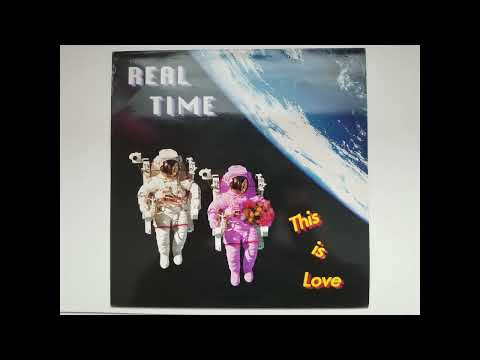 REAL TIME - THIS IS LOVE  HQ