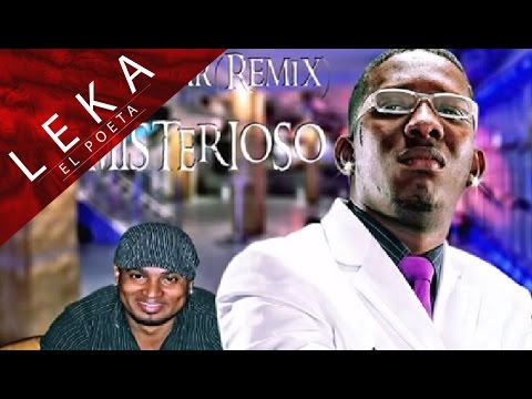 Dejate Llevar (Remix) [Audio] - Leka El Poeta Ft. Misterioso