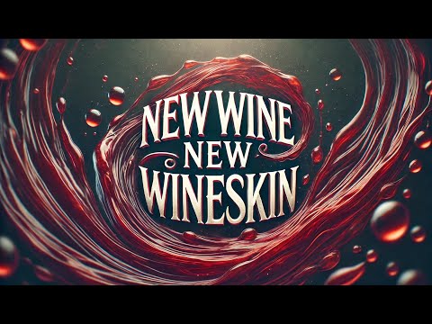 New Wine, New Wineskin | Pastor Brandon Ball | Church Unlimited