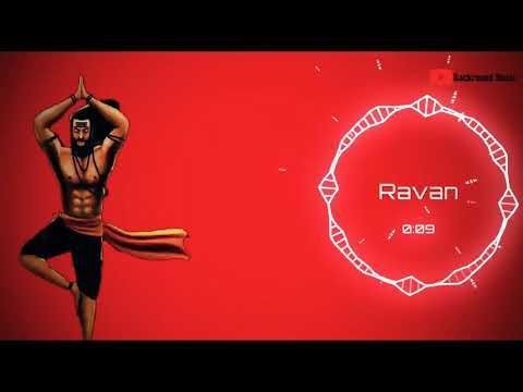 Ravan👹_remix_ringtone_backround_music