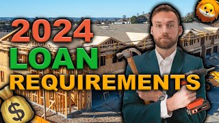 2024 New Construction Loan Requirements