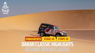 Dakar Classic Highlights - Stage 10 - #Dakar2025