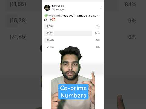 Understanding Co-Prime Numbers: Correcting a Common Mistake! #MathTips #CoPrime #learnmaths