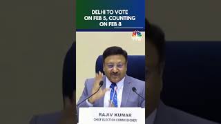 Delhi Assembly Election Update | Voting On Feb 5, Results On Feb 8 | Election Commission | N18S